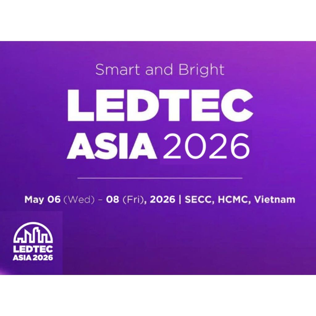 LEDTEC ASIA 2026 – Điểm hẹn công nghệ chiếu sáng &amp; hiển thị tại SECC